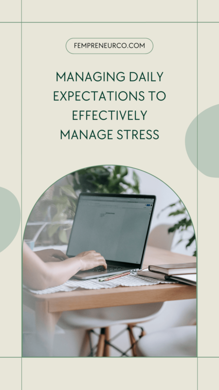 Managing Daily Expectations to Effectively Manage Stress by Madhurima Sappatti 